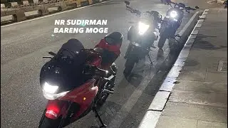 NR SUDIRMAN BARENG MOGE | GSX R150 ER6N V250I