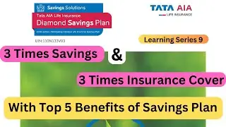 Tata AIA Diamond Savings Plan 2024, 3 Times Savings & Insurance Cover, @ONPOINTFinancialServices