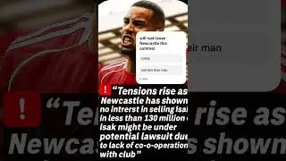 🚨Newcastle BLOCK Isak Move! Liverpool Stunned by &euro;130M Demand#football #premierleague #transfernews