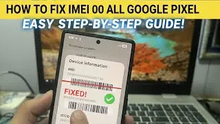 Google Pixel No Network / IMEI 00 Problem Fixed | All Models (Pixel 6, 7, 8, 9 Pro)