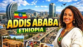 ADDIS ABABA ETHIOPIA That the Media is not showing you