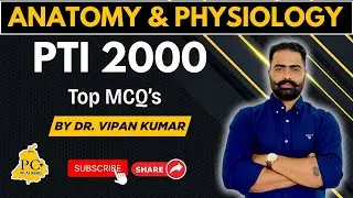 𝐂𝐥𝐚𝐬𝐬-1 | 𝐏𝐓𝐈 𝟐𝟎𝟎𝟎 & 𝐏𝐒𝐓𝐄𝐓-𝐈𝐈 |  ANATOMY & PHYSIOLOGY  | BY Dr. VIPAN KUMAR