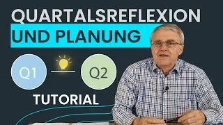 Step-by-Step: Quartalsplanung & Reflexion mit 5 kostenlosen Tools