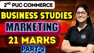 2nd PUC  Business Studies | Marketing part-2 | Exams 2026  #pucexam