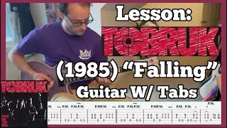 Lesson: Tobruk (1985) “Falling” Guitar W/ Tabs Pt. 1