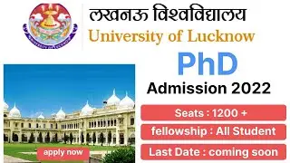 New PhD Notification 2022 | PhD in Lucknow University ||  लखनऊ विश्वविद्यालय | Admission / fees