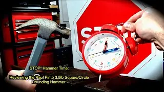 STOP! Hammer Time: Reviewing the Paul Pinto 3.5lb Square/Circle Rounding Hammer.