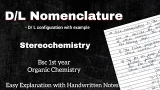 D/L configuration with Example || Stereochemistry BSc chemistry || Easy explanation