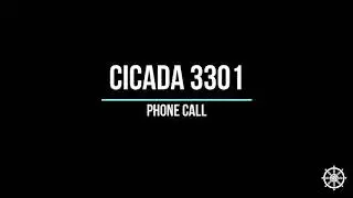 Cicada 3301: Phone Call