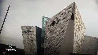 Titanic Belfast - TripAbility Disabled Accessibility Overview