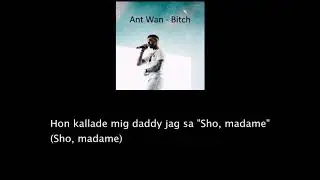Ant Wan x 10an - Bitch (Lyrics)