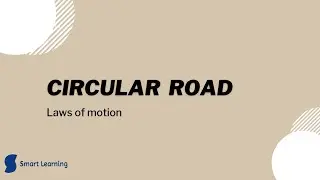 Circular road | easy derivation | Laws of motion | plusone physics | focus area| Malayalam tutorial
