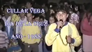 CULLAR VEGA DIA DE LA CRUZ A&Ntilde;O 1988