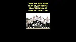 Japan&rsquo;s Old People | 86,000 Old People over 100 Yrs
