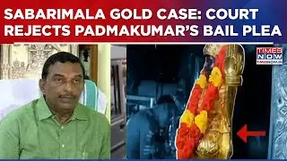 No Relief For A Padmakumar As Vigilance Court Denies Bail In Ongoing Sabarimala Gold Loot Probe