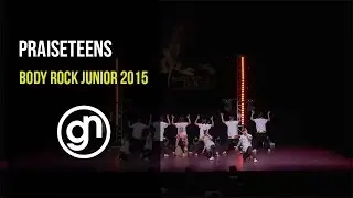 PraiseTEENS - Body Rock Junior 2015 (Official 4K) @praiseteamstudio @geraldnonadoez