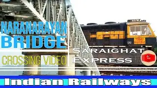 Naranarayan Bridge │Crossing Bramhaputra River │Full Video