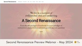Second Renaissance Project Preview Webinar - May 2024