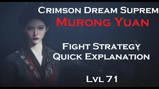 Strategy for boss fight Murong Yuan in Crimson Dream Supreme