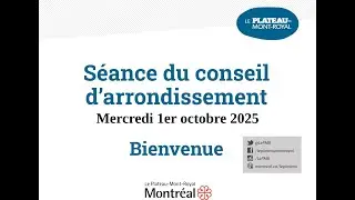 Séance ordinaire du conseil d'arrondissement du Plateau-Mont-Royal du 1er octobre