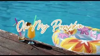 【Release】Oh My Pumpkin! - Nova Era Ver. 