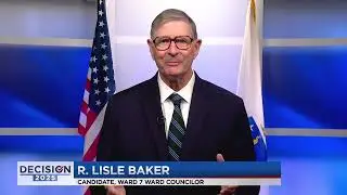 Decision 2025 Candidate Message: Lisle Baker