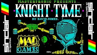 KNIGHT TYME (1986) Walkthrough, ZX Spectrum