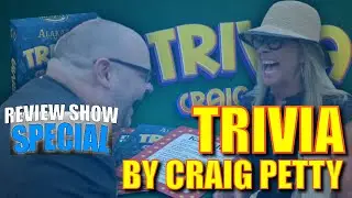 Trivia by Craig Petty | Review Show Special