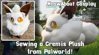 Making a Handmade Cremis Plush from Palworld!