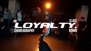 BINNN ChoreographyㅣKendrick Lamar - LOYALTY. Ft. RihannaㅣMID DANCE STUDIO