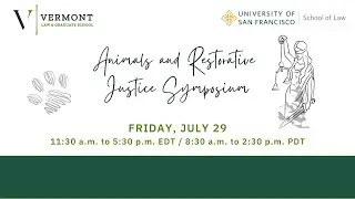 Animals and Restorative Justice Symposium