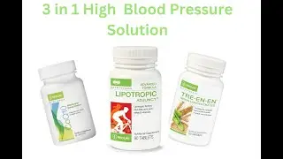 Manage High Blood Pressure Naturally with Neolife High Blood Pressure  Supplement Pack