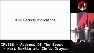 #HITB2018DXB D1T2: IPv666 - Address Of The Beast - Marc Newlin and Chris Grayson