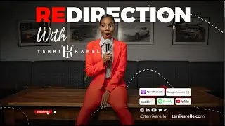 'Redirection with Terri-Karelle' podcast is back