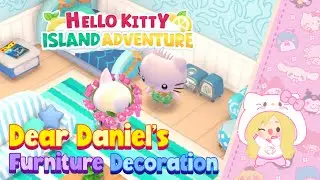 Dear Daniel Furniture Decoration | Hello Kitty Island Adventure #hellokitty #sanrio