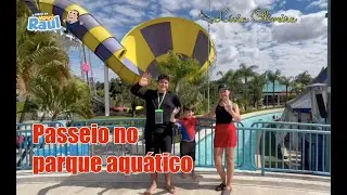 PASSEIO INESQUECIVEL NO PARQUE AQUÁTICO! | VOVÔ RAUL GIL
