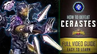How To Defeat CERASTES Easily | FULL GUIDE  | Marvel Contest Of Champions