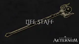 Life Staff Abilities New World Aeternum