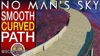 Smooth Curved Path How To Build A Perfect Smooth Curve Tutorial No Man's Sky Update NMS Scottish Rod
