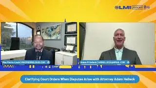 EP 234 Clarifying Court Orders When Disputes Arise  with Attorney Adam Helleck