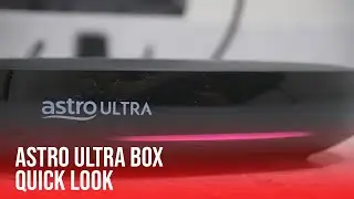 Astro Ultra Box: A Quick Look