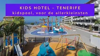 Luxe & Kindvriendelijk Genieten op Tenerife!Kidspool, speeltuin. Zwembad voor peuters. #kidsvacation