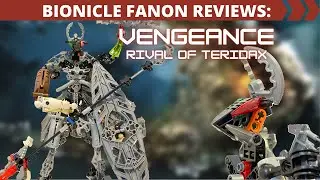 This one broke me...Vengeance: Dark Hunter Bionicle Fanon Review