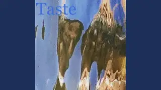 Taste