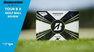 Bridgestone 2022 Tour B X Golf Ball Review by TGW