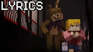 FNAF SONG LYRICS | Drawn to the Bitter by DHuesta