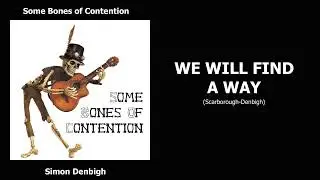 We Will Find A Way