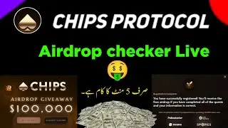 Chips Protocol Airdrop check Live | How to check eligibility | Earning Specilist