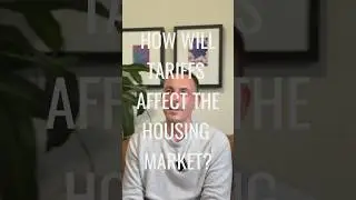 How are tariffs affecting the housing market this spring and summer?