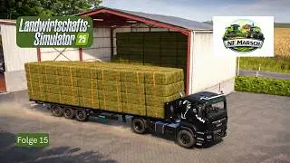 LS25 NF Marsch 🚜 F15 | Weiter im Auftragseinsatz 🚜 Grasballen pressen & laufende Missionen